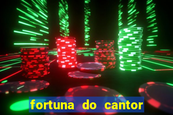 fortuna do cantor sorocaba 2024